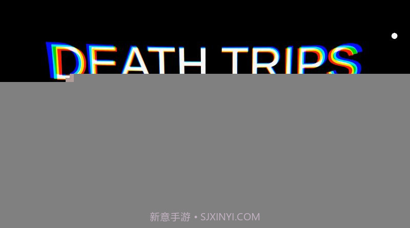 DEATH TRIPSAPP截图4